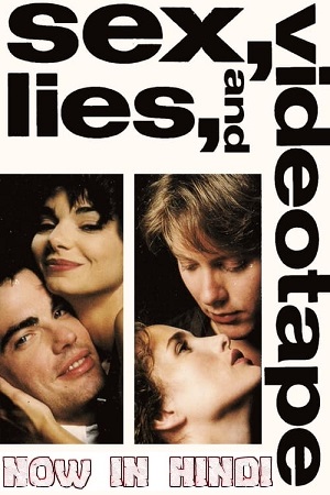 Download Sex, Lies, and Videotape (1989) Dual Audio 2160p 4k WEB-DL